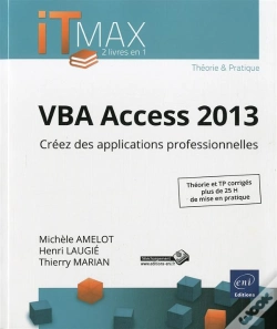 Capa do artigo Vba Access 2013 ; Créez Des Applications Professionnelles ; Cours Et Exercices Corrigés
