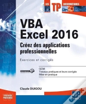 Capa do artigo Vba Excel 2016 - Creez Des Applications Professionnelles : Exercices Et Corriges