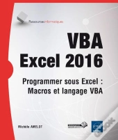 Vba Excel 2016 - Programmer Sous Excel : Macros Et Langage Vba