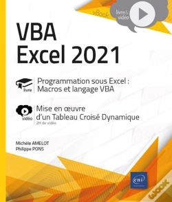 Capa do artigo Vba Excel 2021 : Programmation Sous Excel : Macros Et Langage Vba : Livre Avec Complément Vidéo : Mise En Oeuvre D'Un Tableau Croisé Dynamique