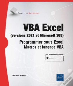 Capa do artigo Vba Excel (Versions 2021 Et Microsoft 365) - Programmer Sous Excel : Macros Et Langage Vba