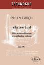 Vba Pour Excel ; Bibliothèque Mathématique Avec Applications Pratiques - Preview
