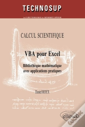 Vba Pour Excel ; Bibliothèque Mathématique Avec Applications Pratiques
