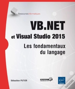 Capa do artigo Vb.Net Et Visual Studio 2015 ; Les Fondamentaux Du Langage