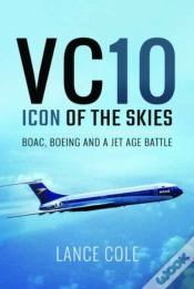 Capa do artigo Vc10: Icon Of The Skies