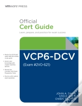 Vcp6-Dcv Official Cert Guide (Exam #2v0-621)