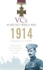 Vcs Of The First World War: 1914 - Preview