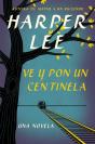 Ve Y Pon Un Centinela - Preview