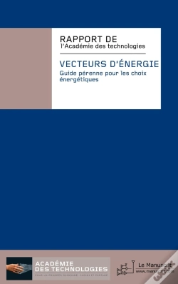 Capa do artigo Vecteurs D'Énergie ; Guide Pérenne Pour Les Choix Énergétiques