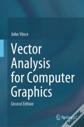 Vector Analysis For Computer Graphics
