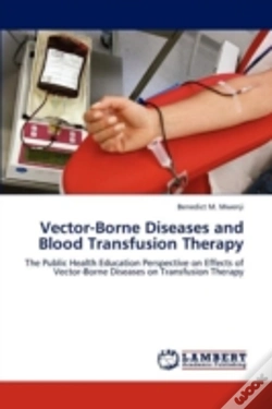 Capa do artigo Vector-Borne Diseases And Blood Transfusion Therapy