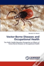 Capa do artigo Vector-Borne Diseases And Occupational Health