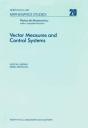 Vector Measures And Control Systems - Preview