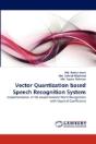 Vector Quantization Based Speech Recognition System - Preview