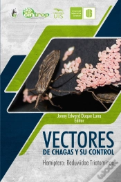 Capa do artigo Vectores De Chagas Y Su Control. Hemiptera: Reduviidae Triatominae