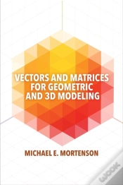 Capa do artigo Vectors And Matrices For Geometric And 3d Modeling