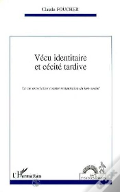 Capa do artigo Vécu Identitaire Et Cécité Tardive