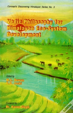 Capa do artigo Vedic Philosophy For Himalayan Eco-System Development (Concept'S Discovering Himalayan Series No.3)