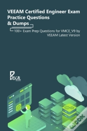Veeam Certified Engineer Exam Practice Questions & Dumps