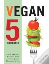 Vegan 5 Ingredients