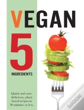 Vegan 5 Ingredients