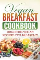 Vegan Breakfast Cookbook