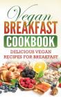 Vegan Breakfast Cookbook - Preview