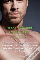 Vegan Cookbook For Athletes Dessert And Snack - Sauces And Dips