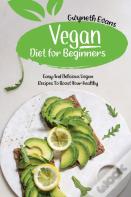 Vegan Diet For Beginners