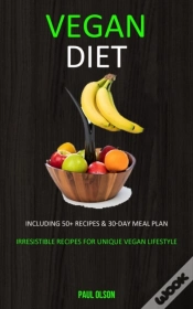 Capa do artigo Vegan Diet: Including 50+ Recipes & 30-D