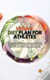 Capa do artigo Vegan Diet Plan For Athletes