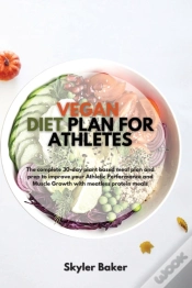 Capa do artigo Vegan Diet Plan For Athletes