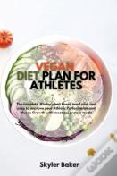Vegan Diet Plan For Athletes