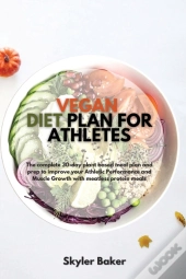 Vegan Diet Plan For Athletes