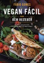 Vegan Fácil para Bem Receber