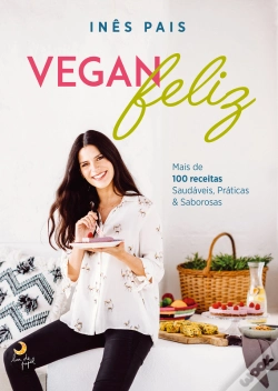 Capa do artigo Vegan Feliz E Saudável