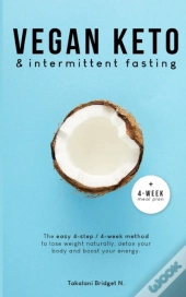 Vegan Keto  Amp  Intermittent Fasting: T