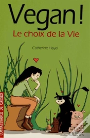 Capa do artigo Vegan ! Le Choix De La Vie