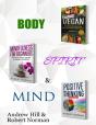 Vegan, Mindfulness For Beginners, Positive Thinking - Preview