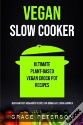 Vegan Slow Cooker