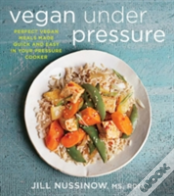 Vegan Under Pressure
