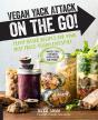 Vegan Yack Attack On The Go! - Preview