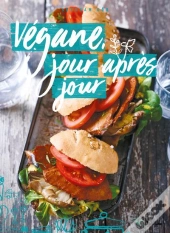 Vegane, Jour Apres Jour