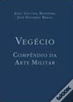 Vegécio - Compêndio da Arte Militar