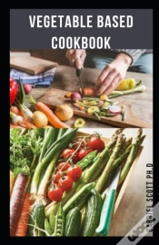 Capa do artigo Vegetable Based Cookbook