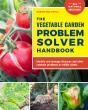 Vegetable Garden Problem Solver Handbook - Preview