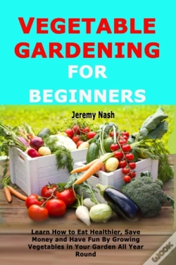 Capa do artigo Vegetable Gardening For Beginners: Learn