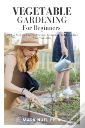 Capa do artigo Vegetable Gardening For Beginners