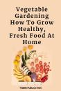 Vegetable Gardening - Preview