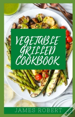 Capa do artigo Vegetable Grilled Cookbook